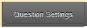 Question settings button.
