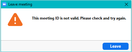 This meeting ID is not valid. Please check and try again.