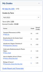The My Grades feature is located on the student dashboard under the “Academics” tab. This feature is a more accessible summary of the grades that are currently available in SIS > My Grades. Students with more than one instance will have the option to toggle between each and to select the subsequent term. “My GPA” is the equivalent of the latest cumulative GPA in SIS>My Grades.